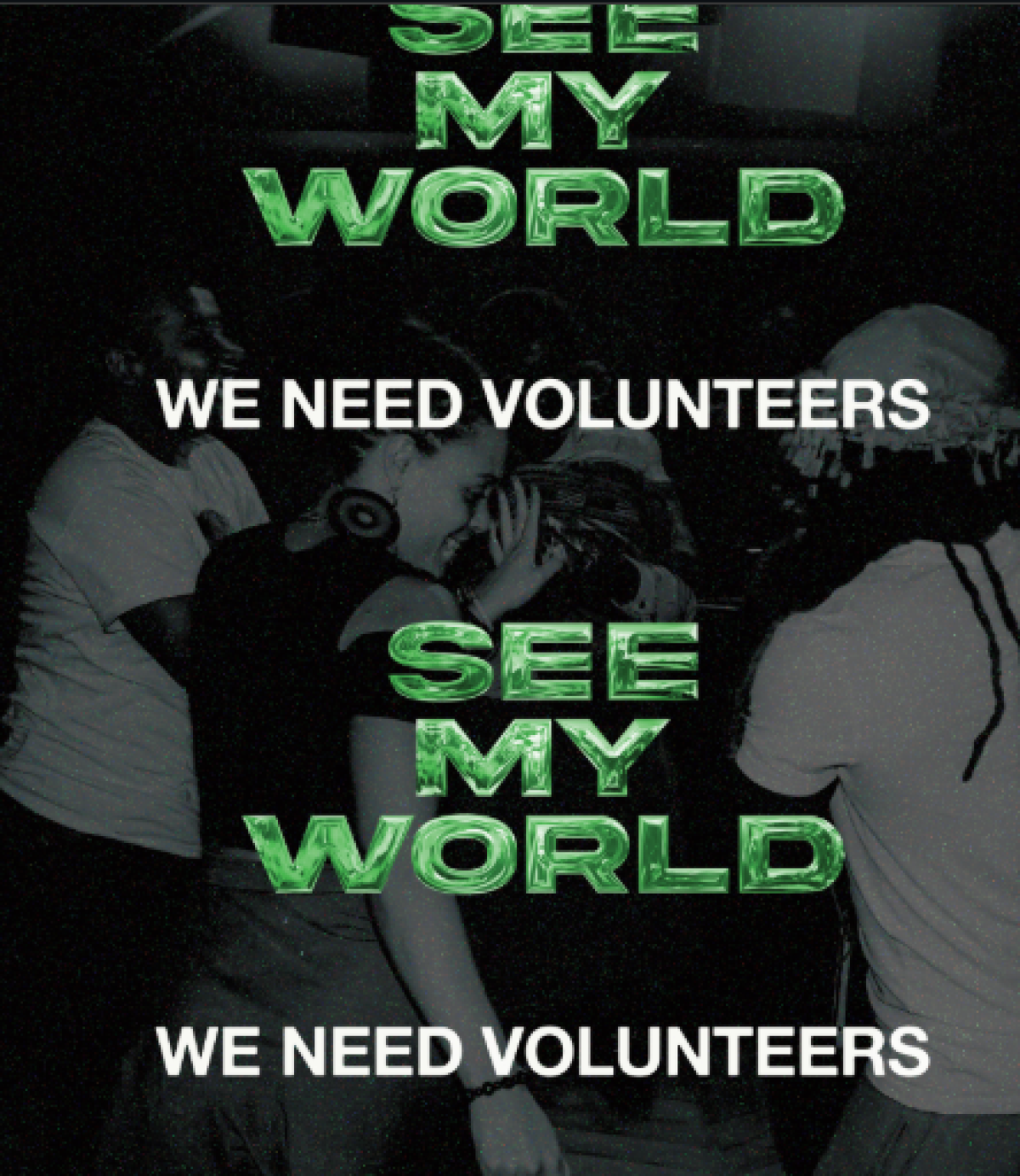 See My World - We Need Volunteers