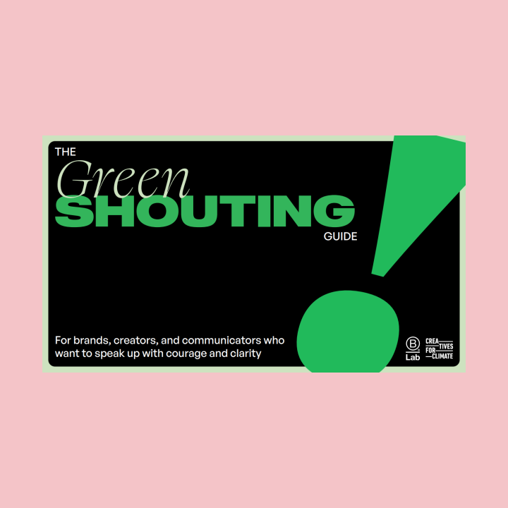 The Green Shouting Guide