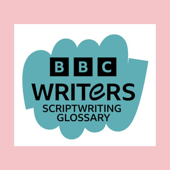 BBC Writers Script Glossary