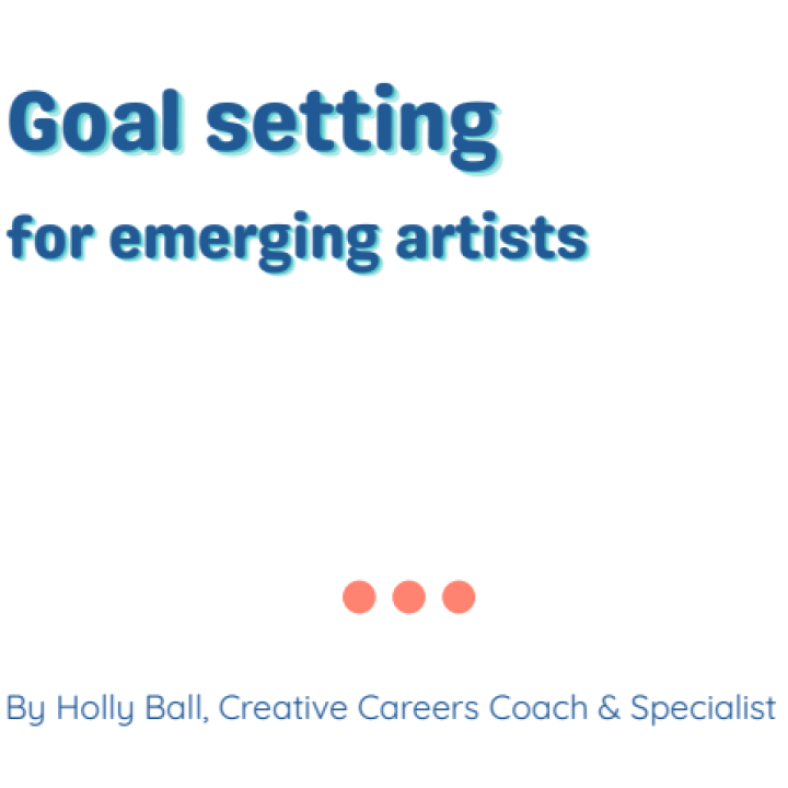 Goal setting for emerging artists