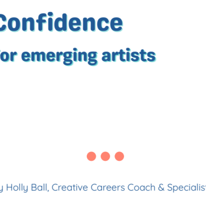 Confidence for emerging artists